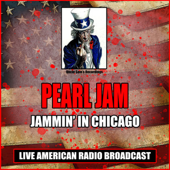 Pearl Jam - Jammin' In Chicago (Live)