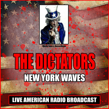 The Dictators - New York Waves (Live)