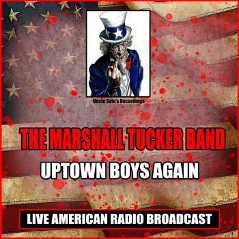 The Marshall Tucker Band - Uptown Boys Again (Live)