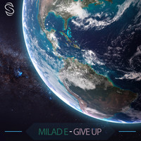 Milad E - Give Up