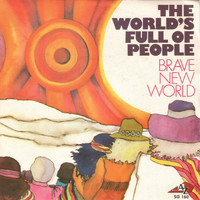 Brave New World - The world's full of people