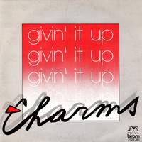 Charms - givin' it up