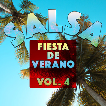 Various Artists - Salsa - Fiesta de Verano, Vol. 4