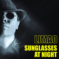 Limao - Sunglasses at Night