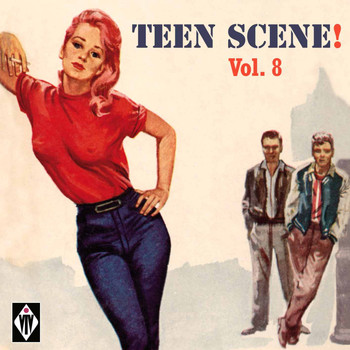 Various Artists - Teen Scene!, Vol. 8