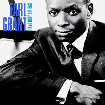 Earl Grant - Plays Only His Best (Remastered)