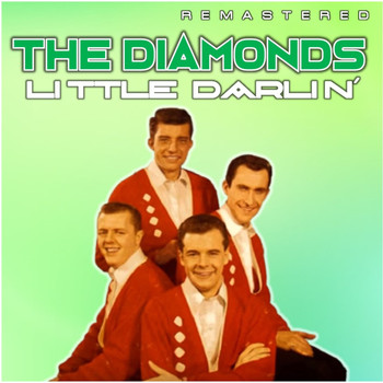 The Diamonds - Little Darlin' (Remastered)