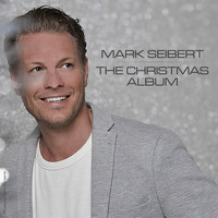 Mark Seibert - The Christmas Album