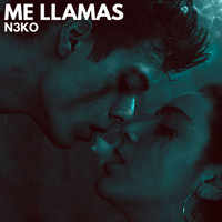N3ko - Me Llamas