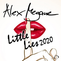 Alex Megane - Little Lies 2020