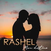 Rashel - Mon destiné