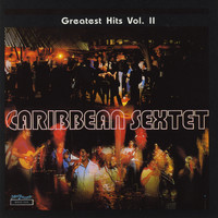 Caribbean Sextet - Greatest Hits  Vol. II