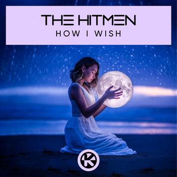The Hitmen - How I Wish