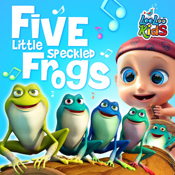 LooLoo Kids - Five Little Speckled Frogs