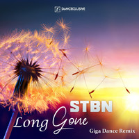 STBN - Long Gone (Giga Dance Remix)