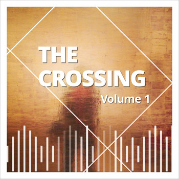 The Crossing - The Crossing, Vol. 1
