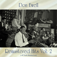 Don Ewell - Remastered Hits Vol. 2 (All Tracks Remastered)