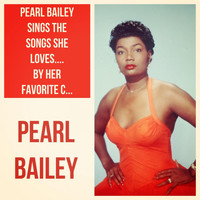 Pearl Bailey - Pearl Bailey Sings the Songs She Loves.... by Her Favorite Composer Harold Arlen