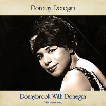 Dorothy Donegan - Donnybrook With Donegan (Remastered 2020)