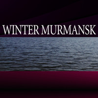 Vyacheslav Sketch, Farcoste - WINTER MURMANSK