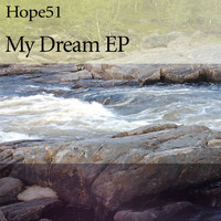 Hope51 - My Dream EP