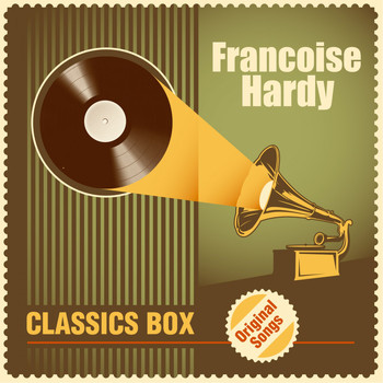 Françoise Hardy - Classics Box (Original Songs)