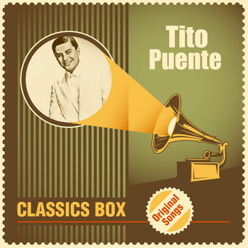 Tito Puente - Classics Box (Original Songs)