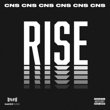 CNS - Rise (Explicit)