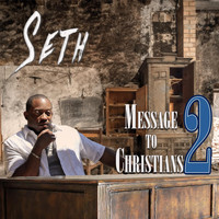 Seth - Message to Christians 2