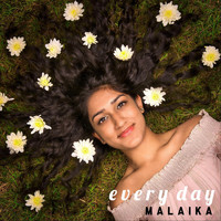 Malaika - Every Day
