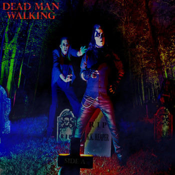 K.K. Reaper - Dead Man Walking
