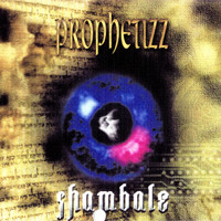 Prophetizz / Prophetizz - Shambale