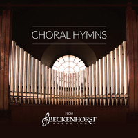 Beckenhorst Singers - Choral Hymns