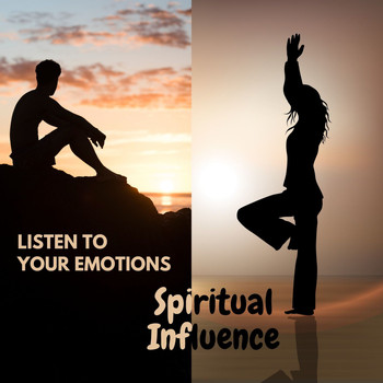 Mindfulness Meditation Music Spa Maestro - Listen to Your Emotions - Spiritual Influence