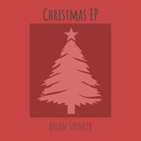 Brian Spencer - Christmas EP