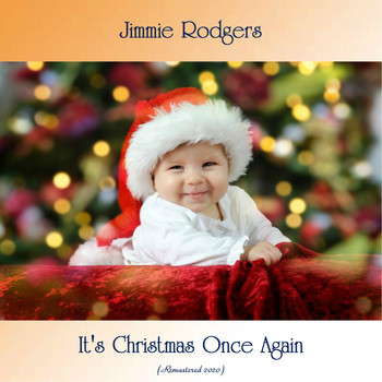 Jimmie Rodgers - It's Christmas Once Again (Remastered 2020)