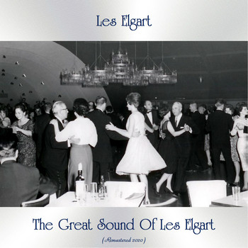 Les Elgart - The Great Sound Of Les Elgart (Remastered 2020)