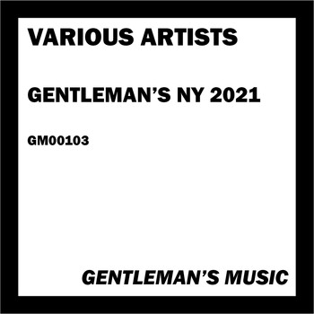 Various Artists - Gentleman's Ny 2021