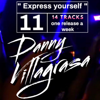 Danny Villagrasa - Express yourself.