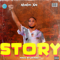 Martins Xpr - Story (Explicit)