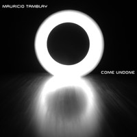 Mauricio Tamblay - Come undone