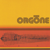 Orgone - Orgone