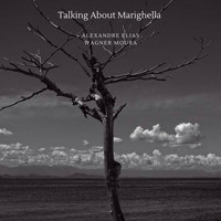 Alexandre Elias & Wagner Moura - Talking About Marighella (Explicit)