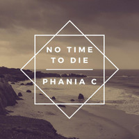 Phania C. - No Time to Die