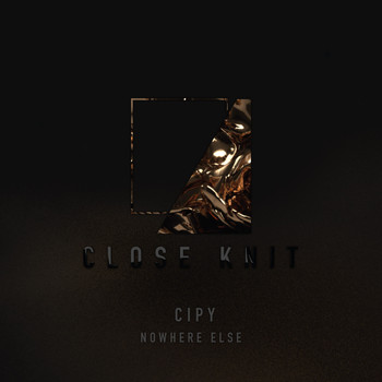 Cipy - Nowhere Else