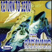 The Caravans - Return To Zero