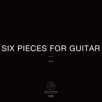 Stijn Hüwels - Six Guitar Pieces