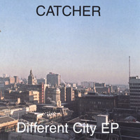 Catcher - Different city EP