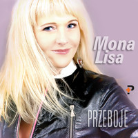 Mona Lisa - Przeboje