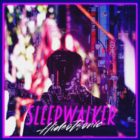 Hideotronic / - Sleepwalker